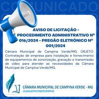 AVISO DE LICITAÇÃO - Procedimento Administrativo Nº 016/2024 - Pregão Eletrônico Nº 001/2024