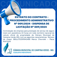 EXTRATO DO CONTRATO - PROCEDIMENTO ADMINISTRATIVO Nº. 009/2024 - DISPENSA DE LICITAÇÃO Nº. 009/2024 