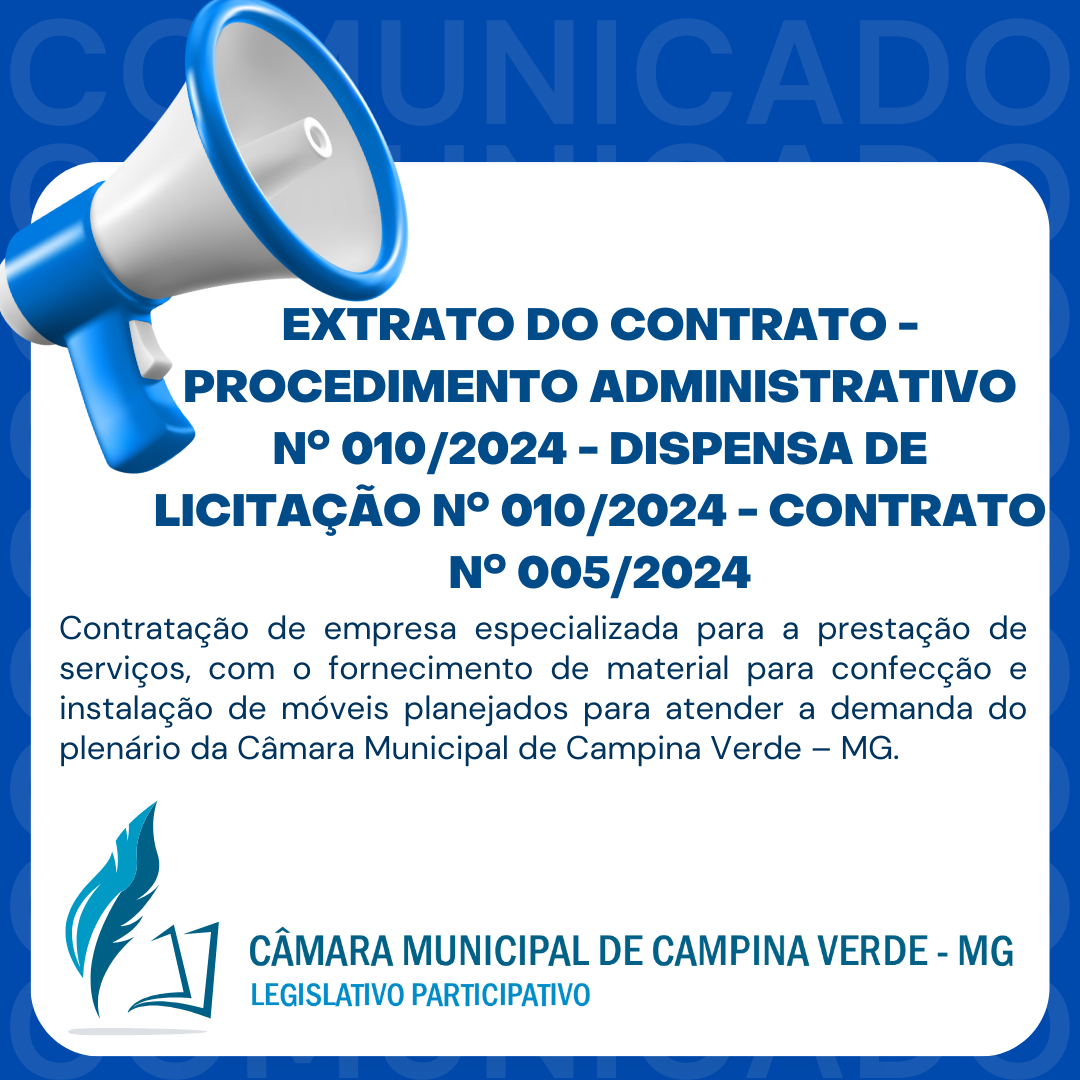 EXTRATO DO CONTRATO - PROCEDIMENTO ADMINISTRATIVO Nº. 010/2024 - DISPENSA DE LICITAÇÃO Nº. 010/2024 - CONTRATO Nº. 005/2024