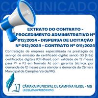 EXTRATO DO CONTRATO - PROCEDIMENTO ADMINISTRATIVO Nº. 012/2024 - DISPENSA DE LICITAÇÃO Nº. 012/2024 - CONTRATO Nº. 011/2024